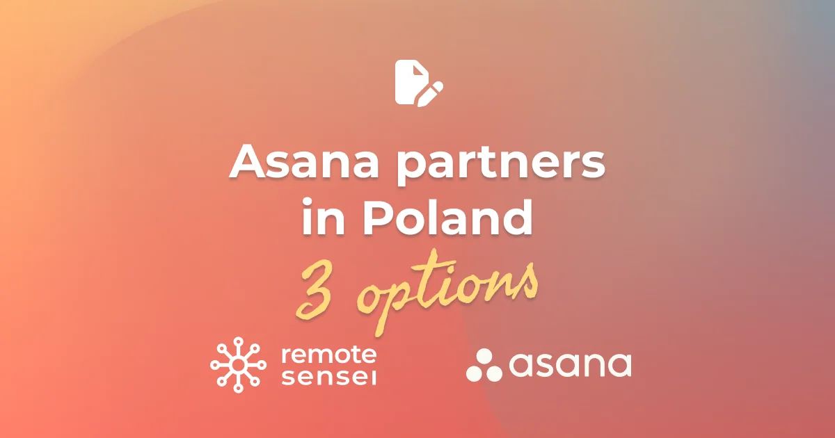 Asana partner Poland comparison — Remote Sensei, PM Experts, Cloudfresh